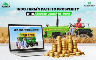 Indo Farm’s Path to Prosperity with Assured Dealer Returns