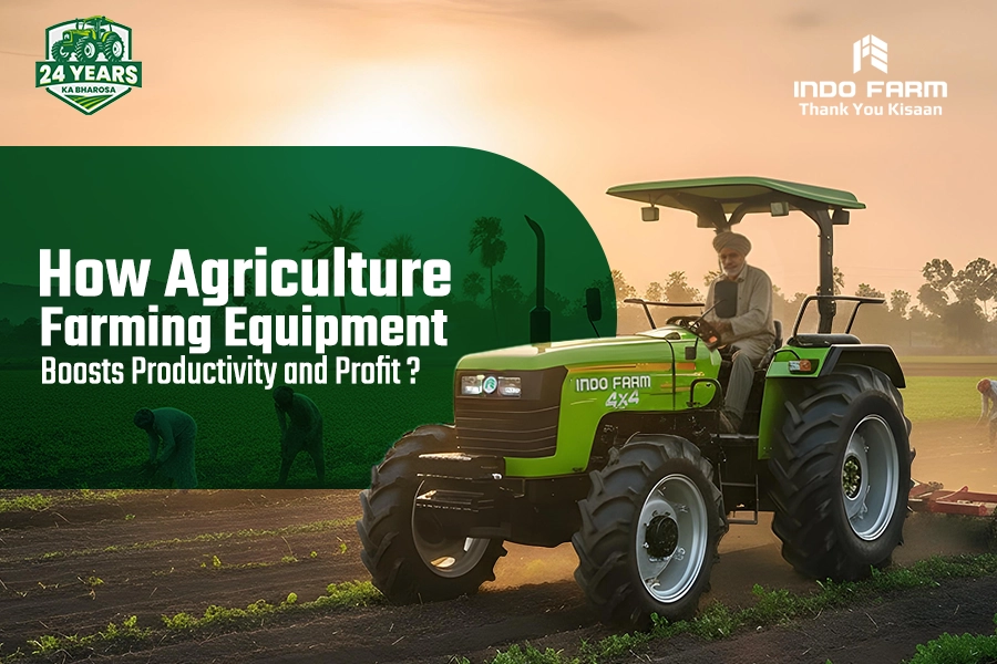 How Agriculture and Farming Equipment Boosts Productivity and Profit