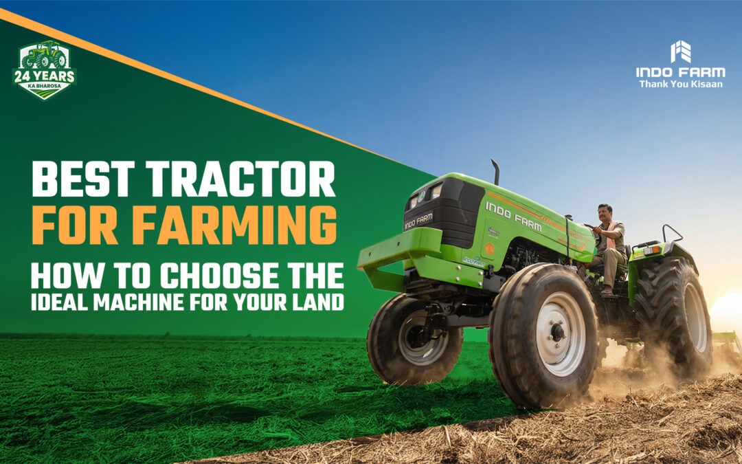 Best Tractor Brands in India: A Complete Guide for 2026&nbsp;