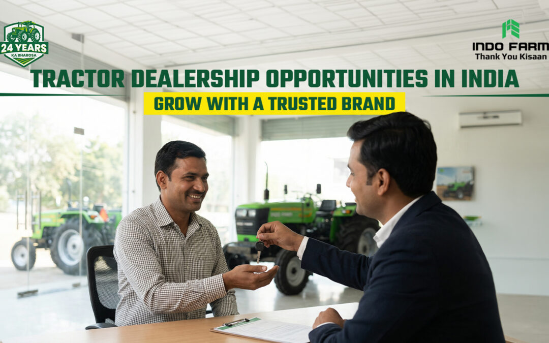 Tractor Dealers in India: Connecting Farmers to the Best Machines
