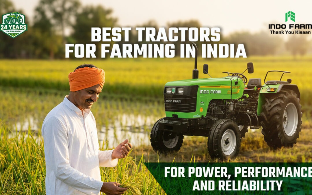 Best Tractor in India: Features, Price Range and Performance Review