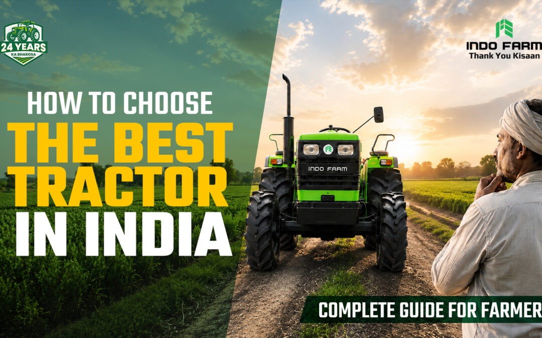 Best Farm Tractor in India: Complete Buying Guide for Farmers&nbsp;