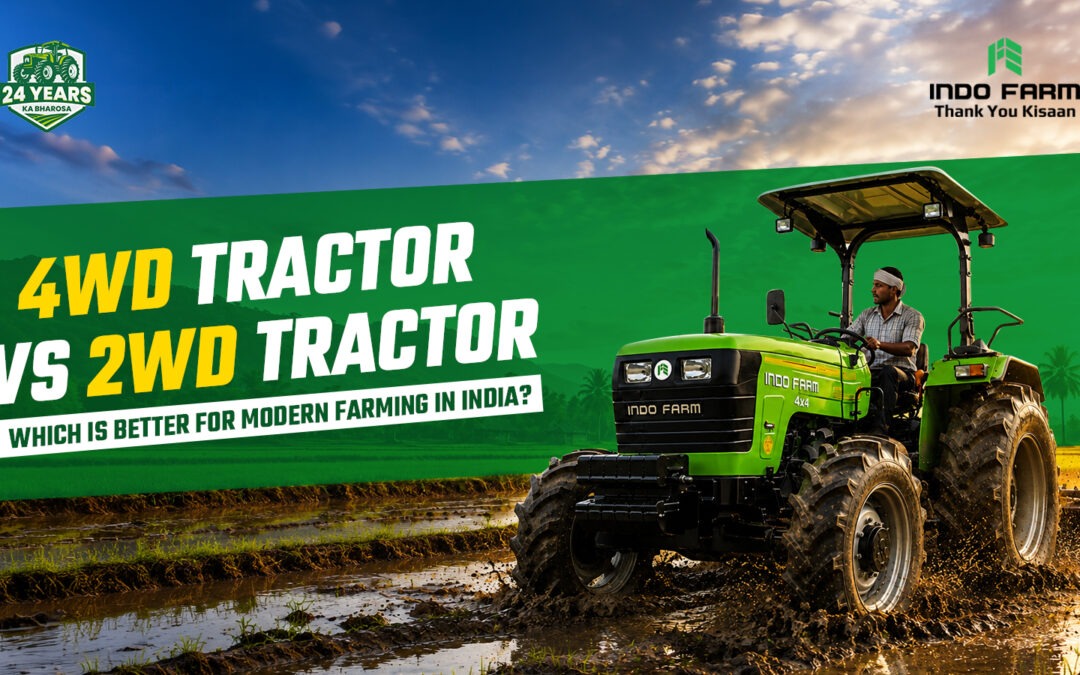 Everything You Need to Know About 4 Wheel Drive Tractors for Indian Farms